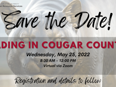 Message to save the date for the Leading in Cougar Country Events May 25, 2022 8:30 to noon on zoom.