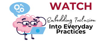 Watch: "Embedding Inclusion Into Everyday Practices"